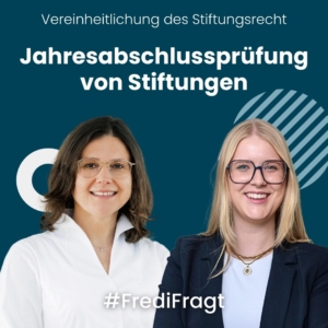 Jahresabschlussprüfung von Stiftungen